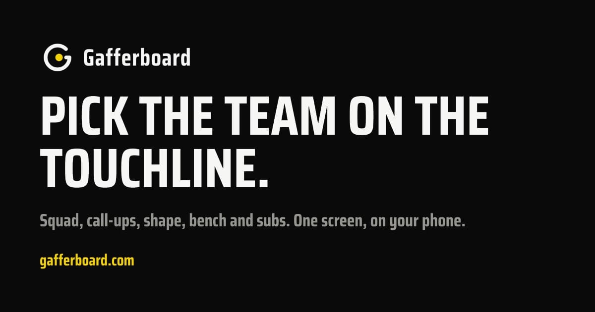 Gafferboard cover card reading Pick the team on the touchline