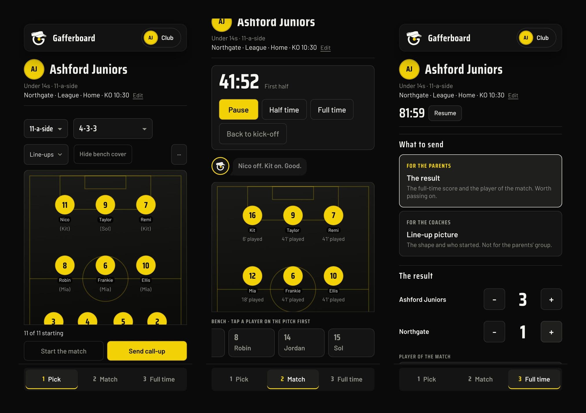 Three Gafferboard phone screens: picking a 4-3-3, the live match clock with minutes played, and the full-time result